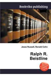 Ralph R. Beistline