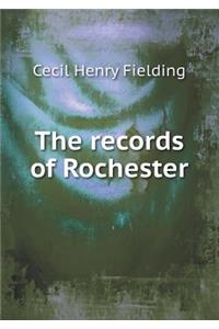 The Records of Rochester