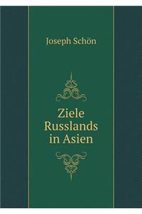 Ziele Russlands in Asien