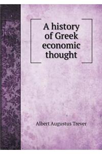 A History of Greek Economic Thought
