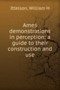 Ames demonstrations in perception
