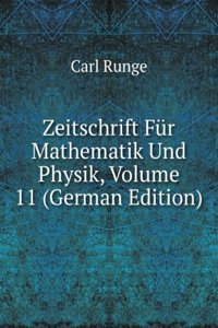 Zeitschrift Fur Mathematik Und Physik, Volume 11 (German Edition)