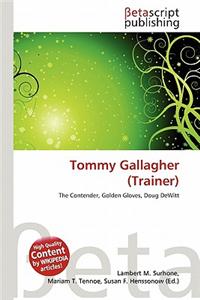 Tommy Gallagher (Trainer)