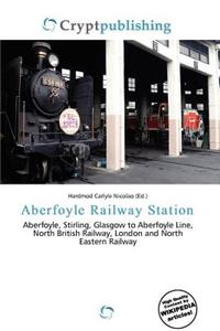 Aberfoyle Railway Station