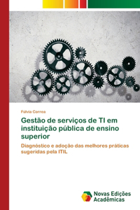 Gestão de serviços de TI em instituição pública de ensino superior