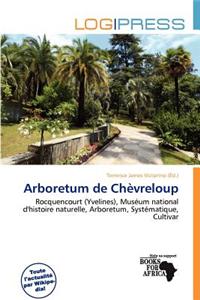 Arboretum de Ch Vreloup