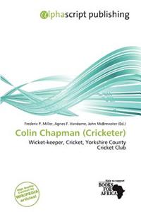 Colin Chapman (Cricketer)
