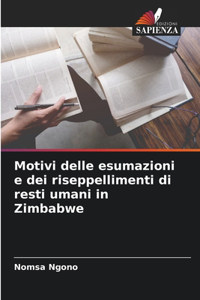 Motivi delle esumazioni e dei riseppellimenti di resti umani in Zimbabwe