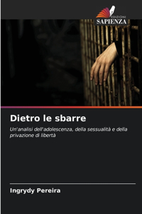 Dietro le sbarre