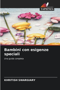 Bambini con esigenze speciali