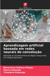 Aprendizagem artificial baseada em redes neurais de convolução
