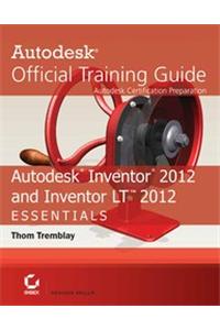 Autodesk Inventor 2012 And Inventor Lt 2012 Essentials