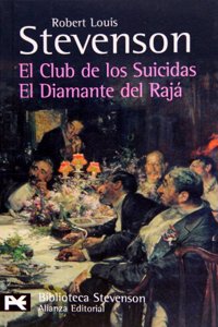 El club de los suicidas & El Diamante Del Raja / The Suicide Club & The Rajah's Diamond