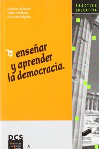 Ensenar y Aprender la Democracia