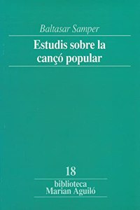 Estudis sobre la canco popular