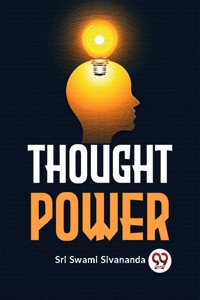 Thought Power [Paperback] Sri Swami Sivananda