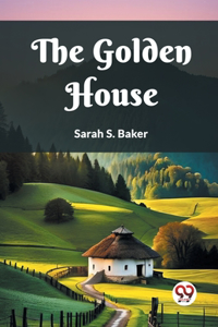 Golden House