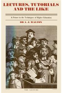 Lectures, Tutorials and the Like