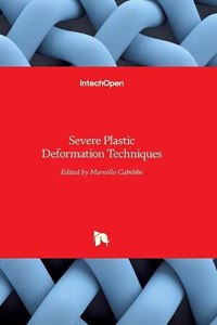 Severe Plastic Deformation Techniques