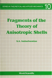 Fragments of the Theory of Anisotropic Shells