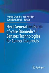 Next Generation Point-Of-Care Biomedical Sensors Technologies for Cancer Diagnosis