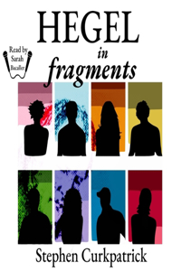 Hegel in Fragments Lib/E