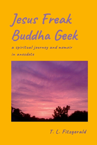 Jesus Freak Buddha Geek