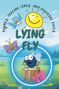Lying Fly - Nursery Rhymes Book for preschool and kids age 3-8