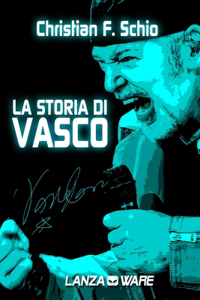 La storia di Vasco