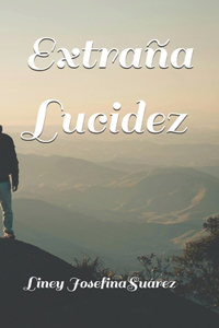 Extraña Lucidez