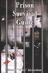 Prison Survival Guide