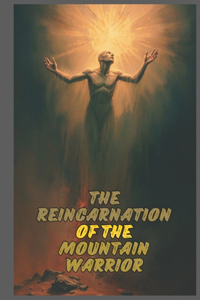 Reincarnation of the