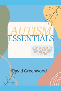 Autism Essentials