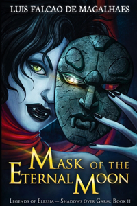 Mask of the Eternal Moon