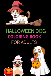 Halloween Dog Coloring Book For Adults