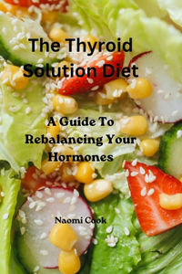 Thyroid Solution Diet