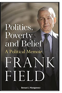 Political Memoir of Politics, Poverty and Belief
