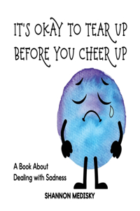 It's Okay to Tear Up Before You Cheer Up