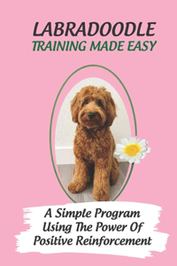 Labradoodle Training Made Easy