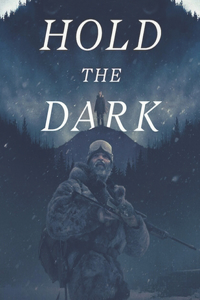 Hold the Dark