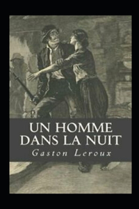 Un homme dans la nuit Annoté