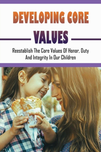 Developing Core Values