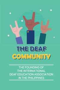 The Deaf Community