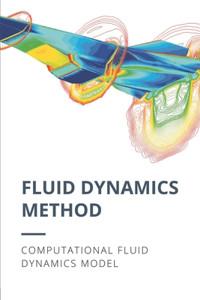 Fluid Dynamics Method