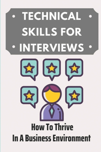 Technical Skills For Interviews