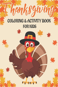 Thanksgiving Coloring & Activity Book for Kids