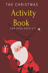 Christmas Activity Book for Kids Ages 5-7