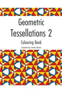 Geometric Tessellations 2