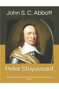 Peter Stuyvesant
