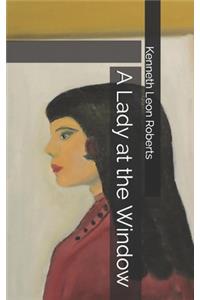 A Lady at the Window